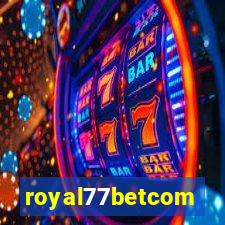 royal77betcom