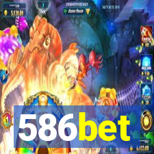 586bet