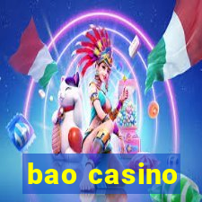 bao casino