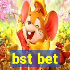 bst bet