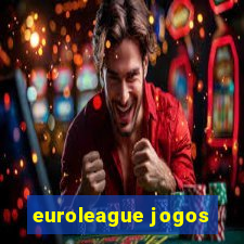 euroleague jogos