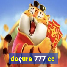 doçura 777 cc