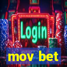 mov bet