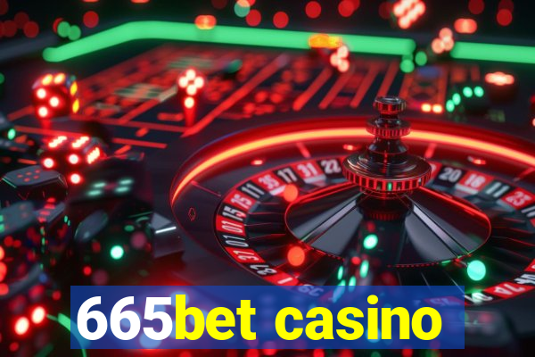 665bet casino