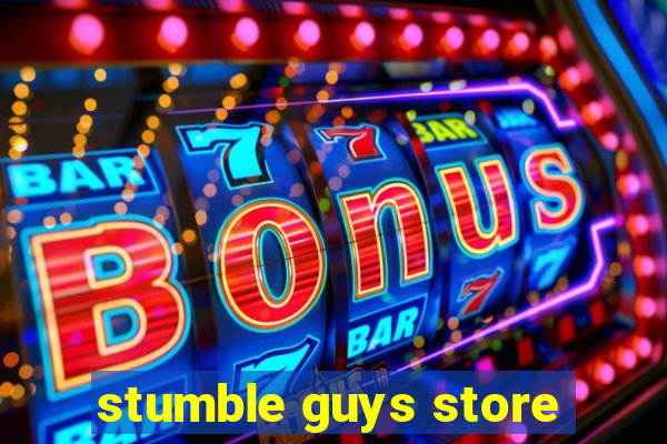 stumble guys store