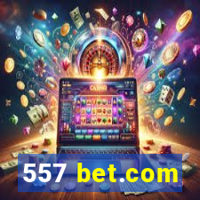 557 bet.com