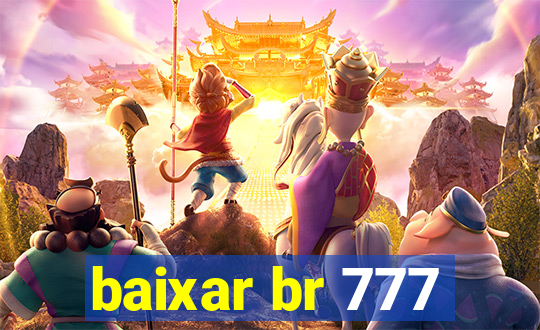 baixar br 777