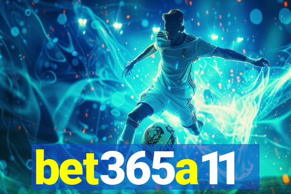 bet365a11