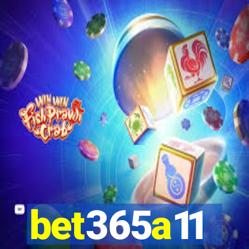 bet365a11