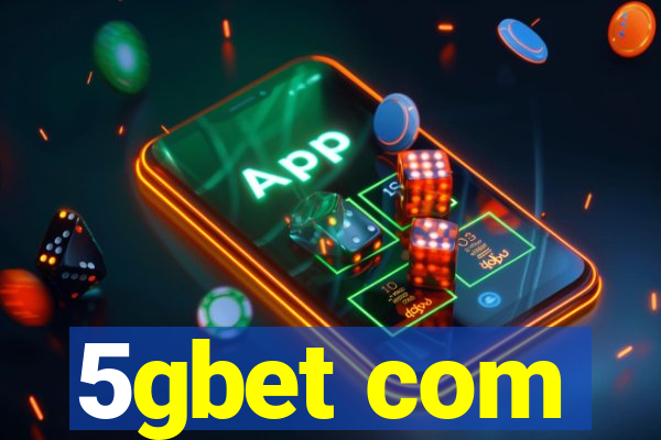 5gbet com