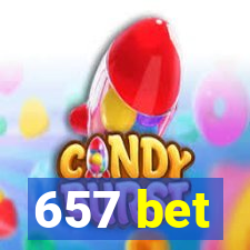 657 bet