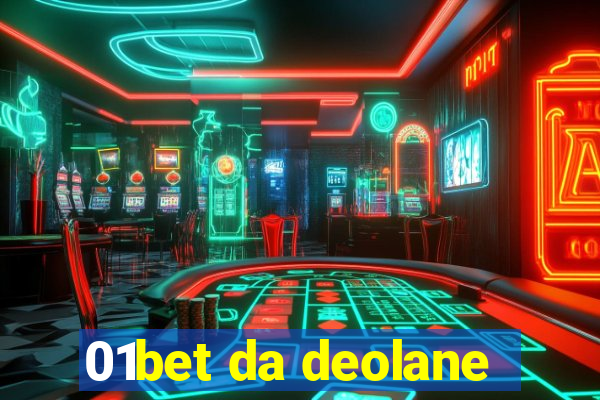 01bet da deolane