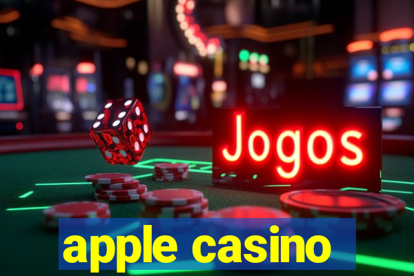 apple casino