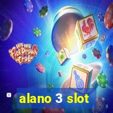 alano 3 slot