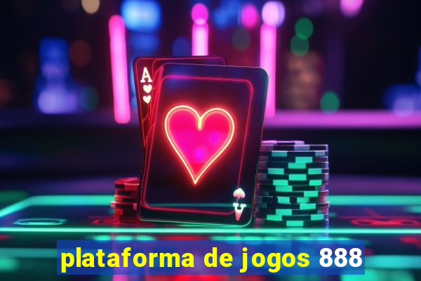 plataforma de jogos 888