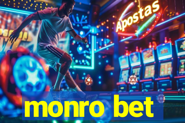 monro bet