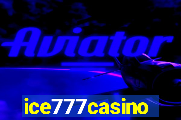 ice777casino