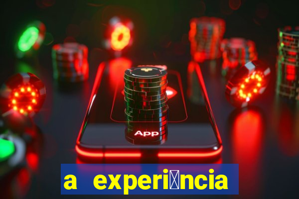 a experi锚ncia torrent magnet