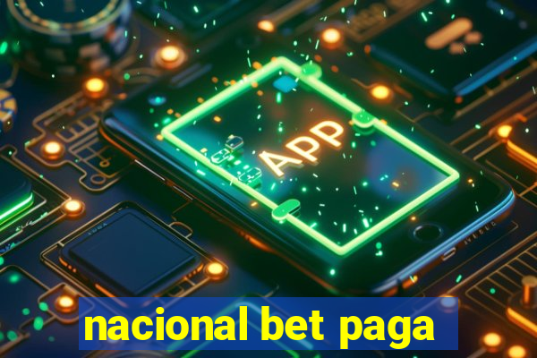 nacional bet paga