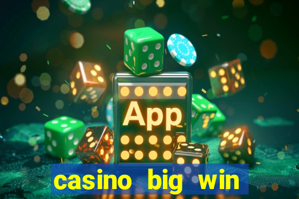 casino big win slots 777