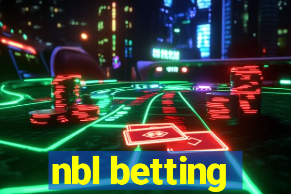 nbl betting