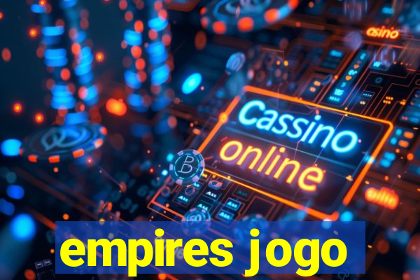 empires jogo