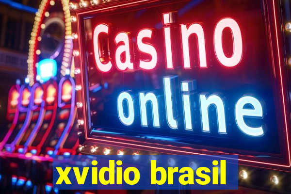 xvidio brasil