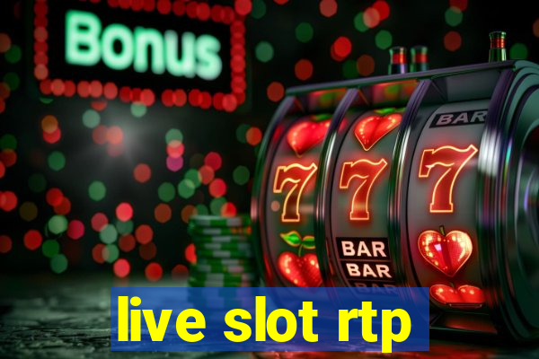 live slot rtp