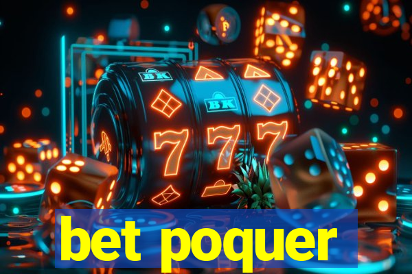 bet poquer