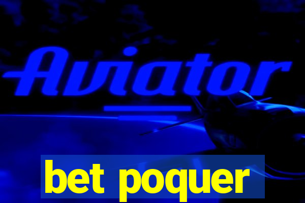 bet poquer