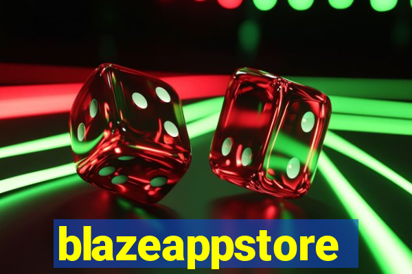 blazeappstore