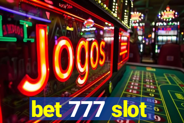 bet 777 slot