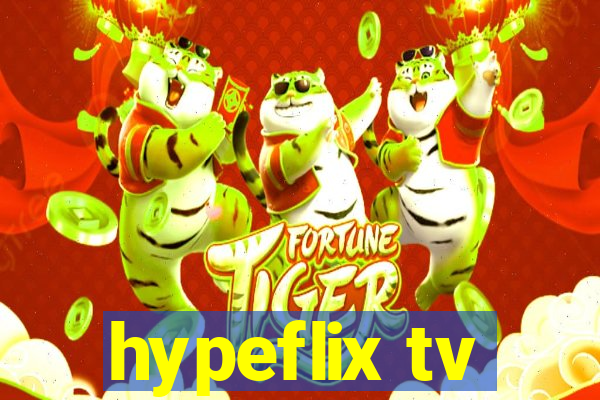 hypeflix tv