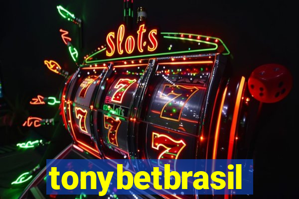 tonybetbrasil