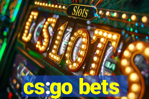 cs:go bets