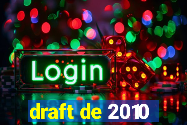 draft de 2010