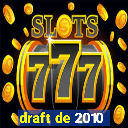 draft de 2010