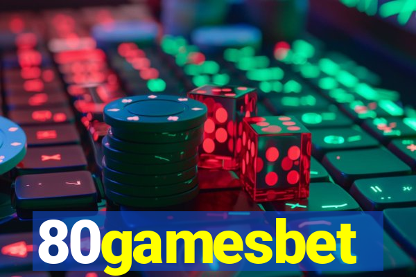 80gamesbet