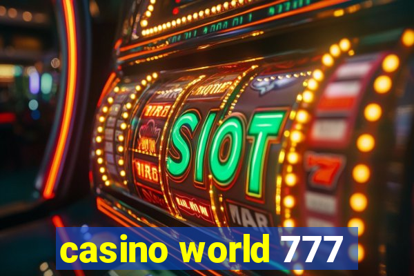 casino world 777