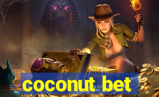 coconut bet