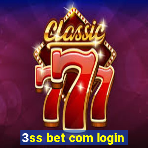 3ss bet com login