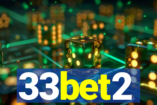 33bet2