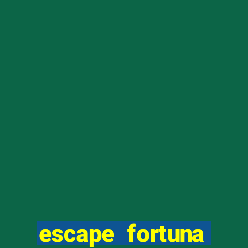 escape fortuna twister 250