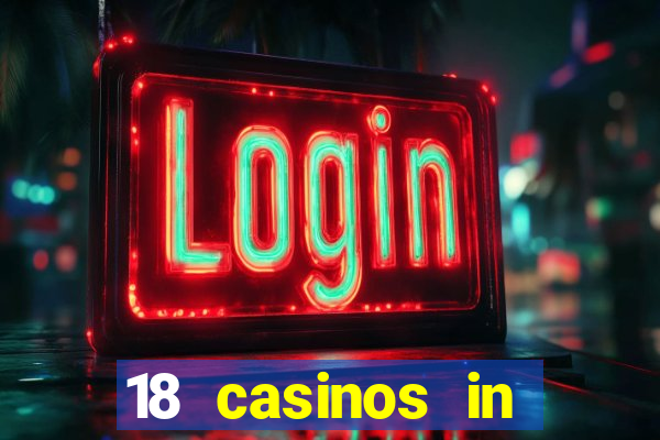 18 casinos in southern california