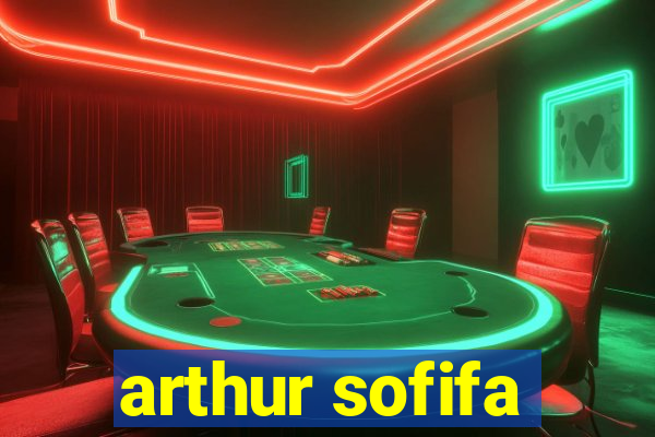 arthur sofifa