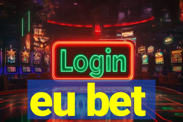 eu bet