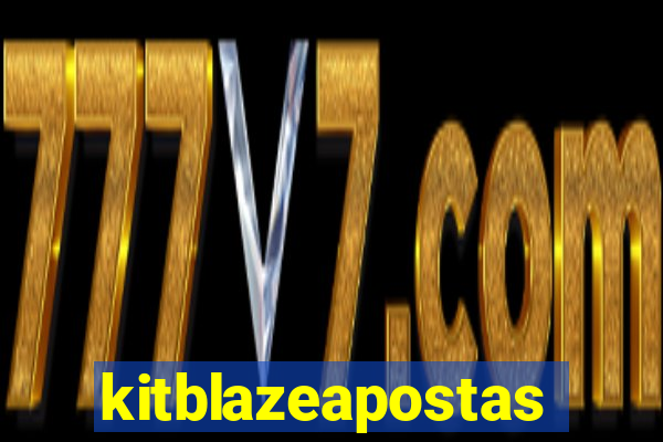 kitblazeapostas