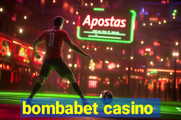 bombabet casino