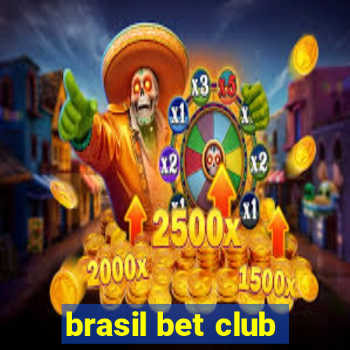 brasil bet club