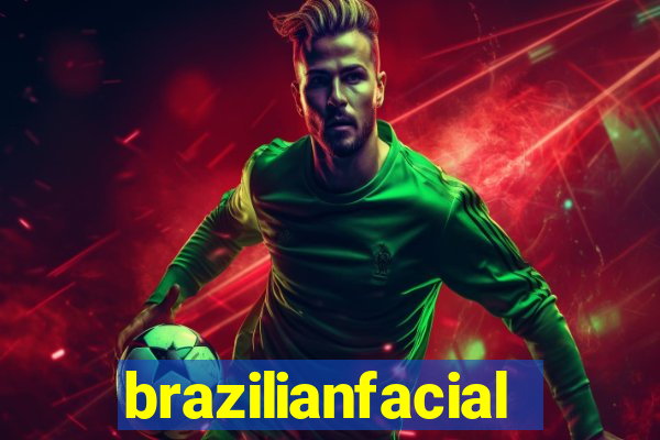 brazilianfacial